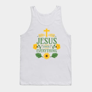 Jesus Over Everything - Jesus Christ Before All Things Tank Top